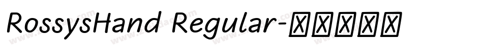 RossysHand Regular字体转换